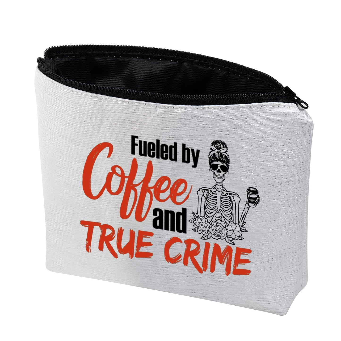 G2TUP True Crime Junkie Gift Fueled by Coffee and True Crime Makeup Bag Cosmetics Bag Crime Show Gift Murder Show Travel Bag (Coffee and True Crime Fluorescent White Bag)