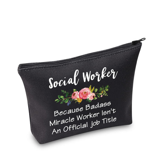 TSOTMO Social Work Appreciation Gift Social Worker Graduation Gift for Woman Because Badass Miracle Worker Isn't An Official Job Title Makeup Bag (Social Worker BLK)